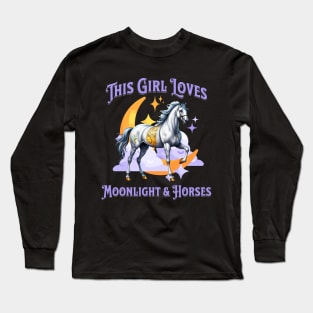 This Girl Loves Moonlight and Horses Long Sleeve T-Shirt